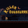 Thumbnail game - Killer Doubeurre